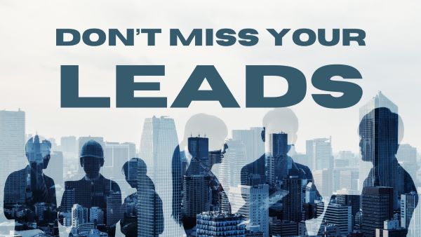 Don't miss the lead